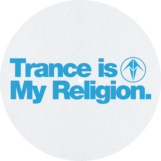 Trance is My Religion Slipmat