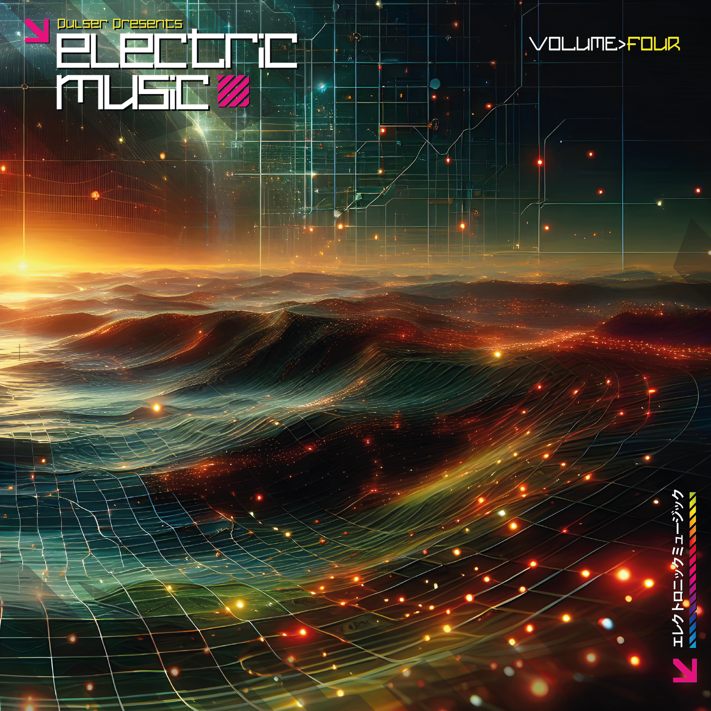 Pulser Presents Electric Music Volume Four - PRE-SALE
