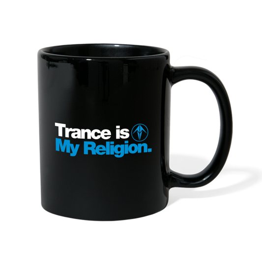 Trance is My Religion Coffee Mug - black